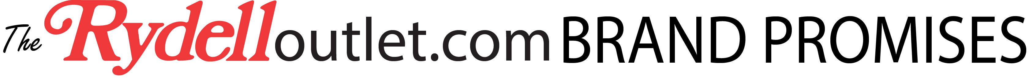 The Rydell Outlet Brand Promises at Rydell Outlet